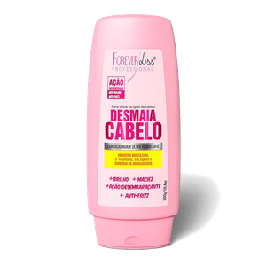 Condicionador Desmaia Cabelo Forever Liss 300g