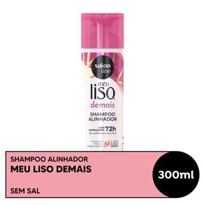 Shampoo Salon Line Meu Liso Demais 300ml